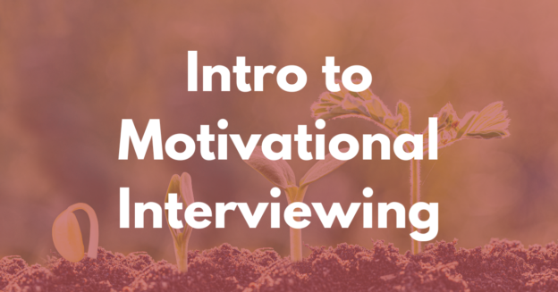 Motivational Interviewing: A Practical Introduction for Therapists